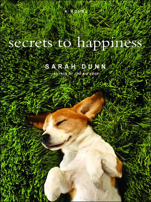 Title details for Secrets to Happiness by Sarah Dunn - Available